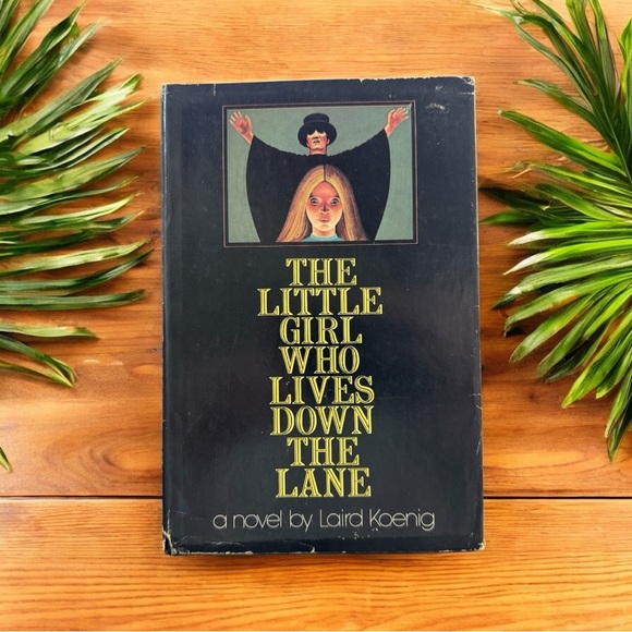 The Little Girl Who Lives Down the Lane by Laird Koenig (1974) - Suspense Novel - Picture 1 of 8